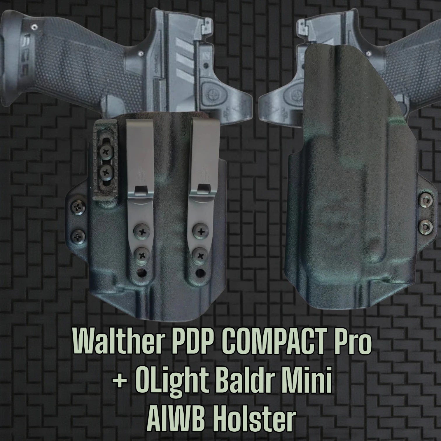 Walther PDP COMPACT Pro Olight Baldr Mini  StealthKydex AIGIS holster